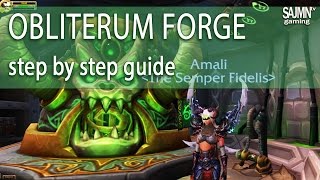 Obliterum forge guide - World of Warcraft Legion
