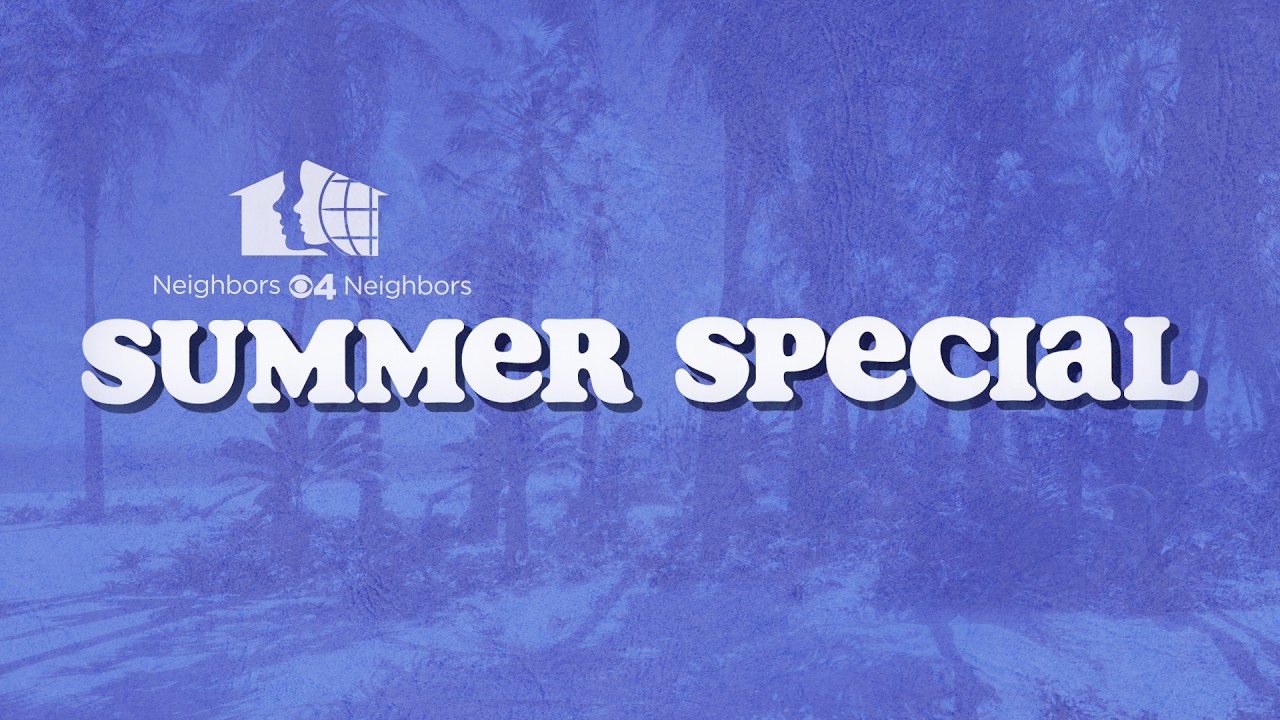 Neighbors 4 Neighbors 2026 Summer Special || CBS MIAMI • CW MIAMI 33
