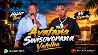 Hélder Boy Ft Mr Benety _ Avafana Swisovorana Vafelha_ 2026
