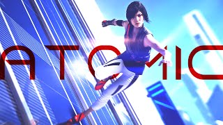 Mirror's Edge Catalyst | Atomic