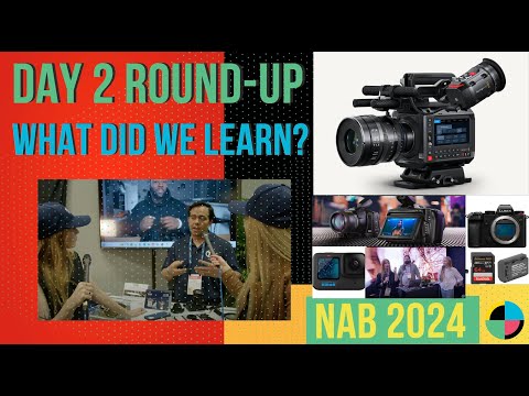 NAB 2024: Day 2 Recap with Cinematography for Actors