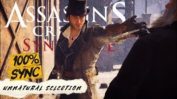 Unnatural Selection (100% Sync) | Assassin’s Creed Syndicate | Memory 2 Sequence 4
