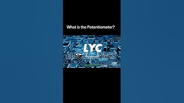 What is the Potentiometer? #electronic #potentiometer #lycelectronics #youtubeshorts