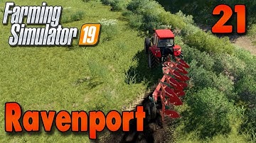 FS19 Timelapse - Ravenport #21 | Expanding our Field  | Gameplay