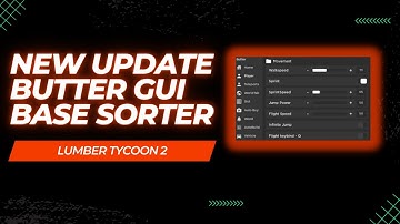 New Update Butter Script For Lumber Tycoon 2