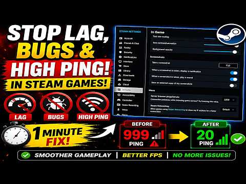How to Fix LAG BUG and PING issue in Steam Games ?