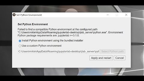 Jupyter Desktop Set Python Environment Error Message