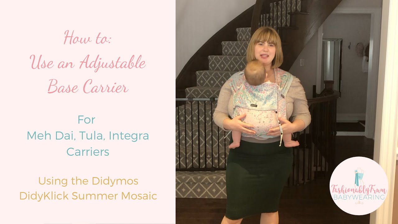 How to Position Baby's Legs in an Adjustable Base Carrier (DidyKlick, Meh Dai, Integra, Tula)