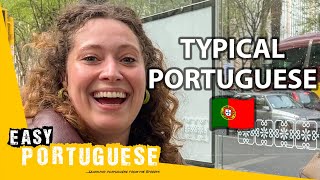 Are You A Typical Portuguese? | Easy Portuguese 120