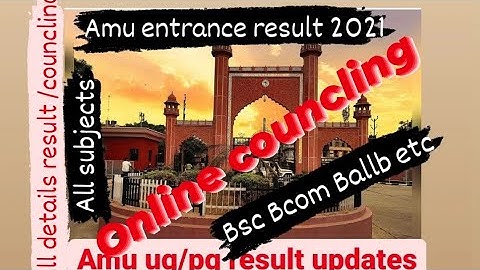 AMU results 2021- 22 of all courses (bsc, Bcom, Ba, Ballb ug/pg etc.)               #amu #result