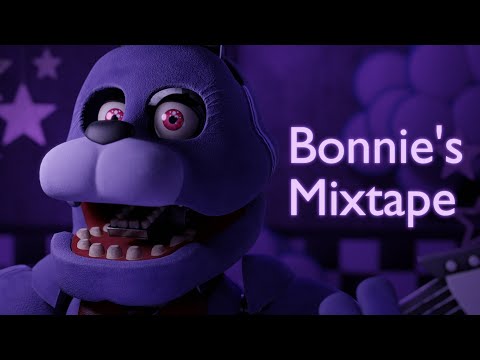 Bonnie's Mixtape - Collab Part For Has19