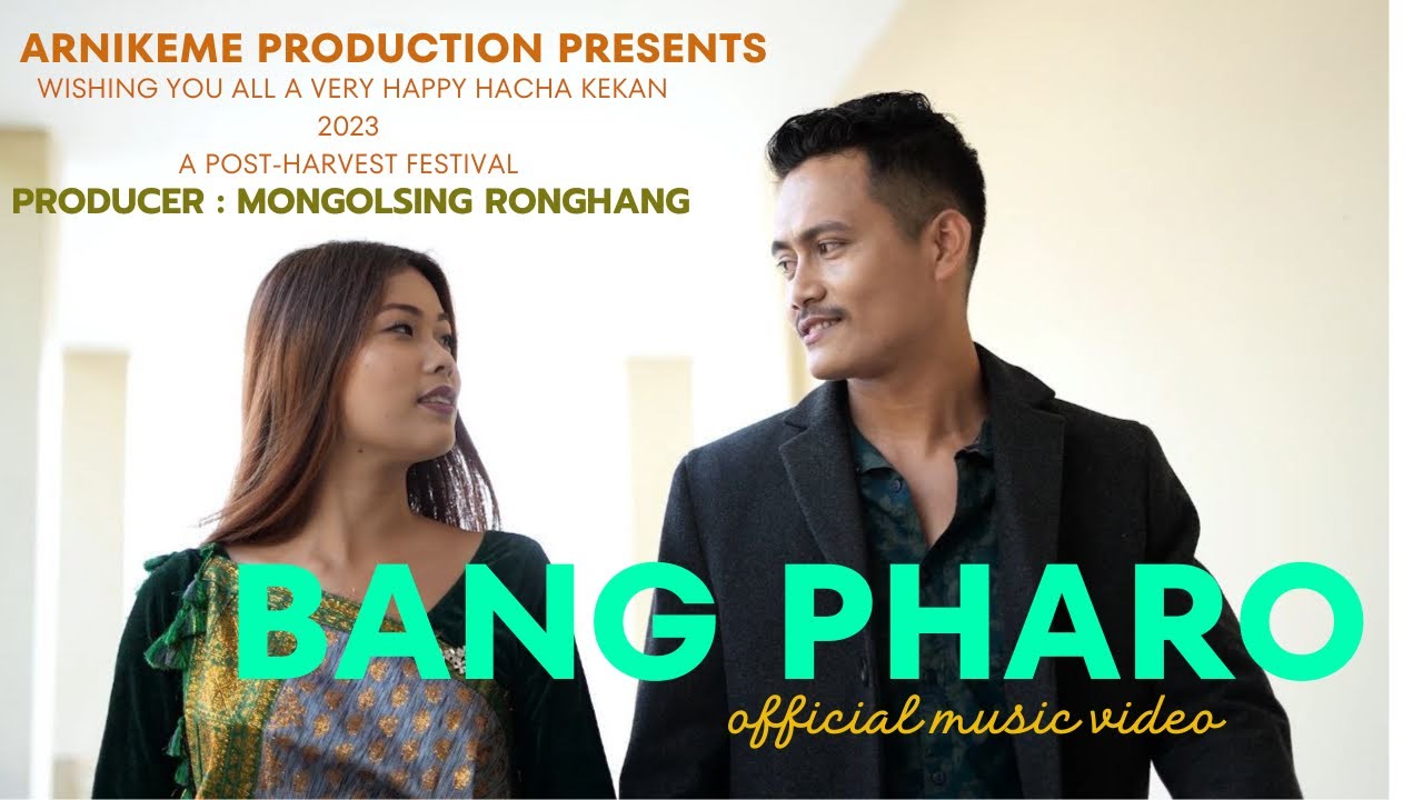 BANG PHARO Official video release 2023  Songsar ft Mirbin  Bijoy Lekthe Mirmili Rongpipi 