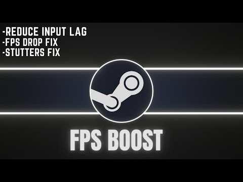 Steam Settings For FPS Boost & Reduce Input Lag