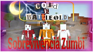 Cord &amp; Battleold │Sobrevivência Zumbi #01 (Block Strike)