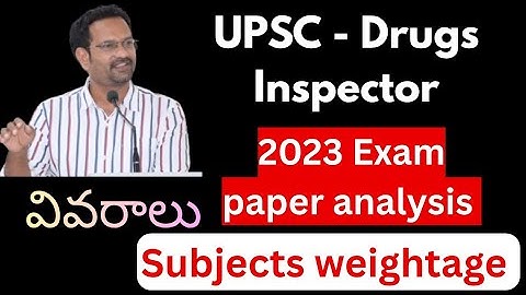 UPSC Drugs inspector 2023 paper analysis I Subject wise weightage I Complete breakdown