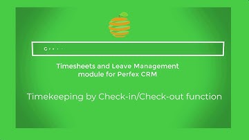 [Perfex CRM Modules - Timesheets and Leave Management] Timekeeping by Check in, Check out function