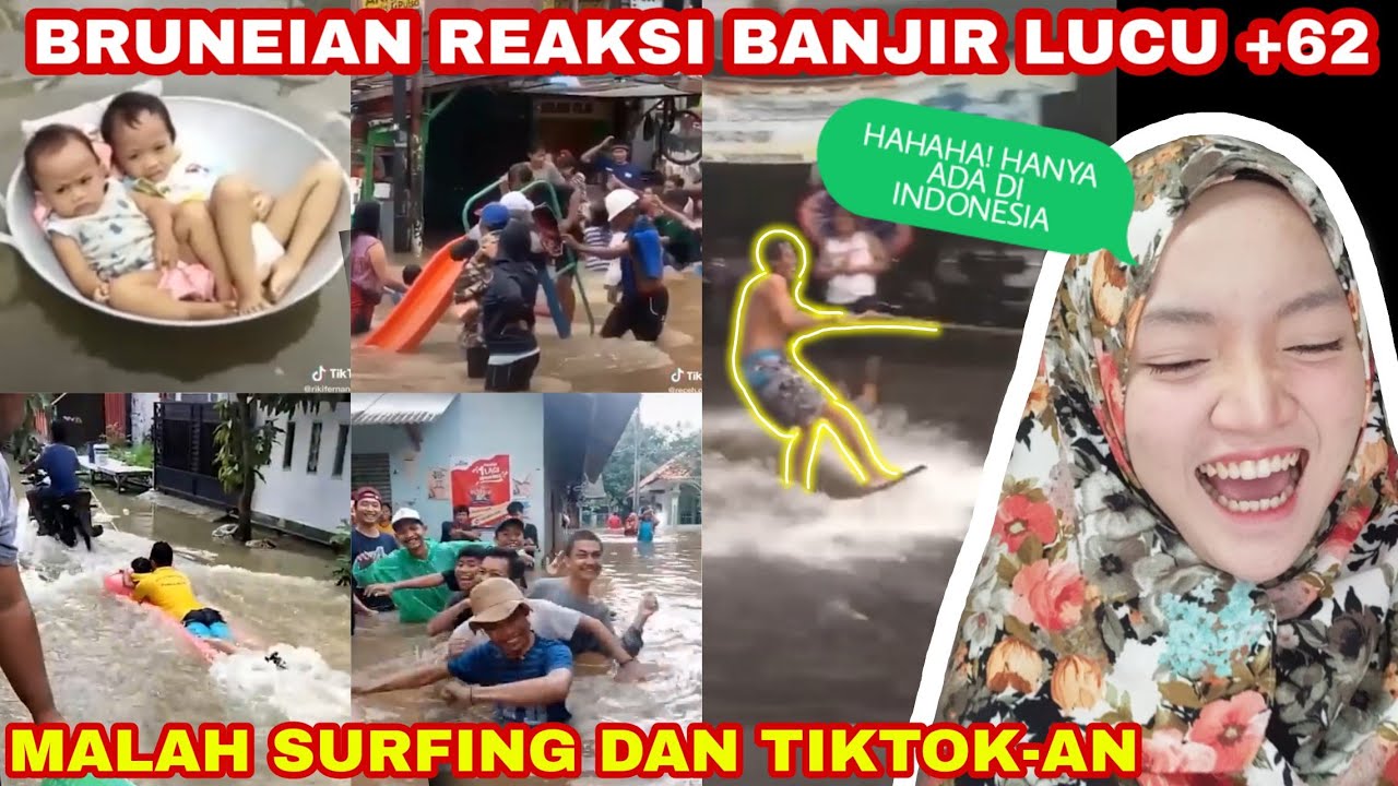 NGAKAK!! KELAKUAN UNIK WARGA +62 KETIKA BANJIR | TETEP SANTUY | BRUNEIAN REACTION