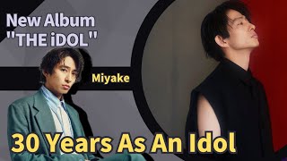 (Music) Ken Miyake's New Album “THE iDOL” - Celebrating 30 Years As An Idol