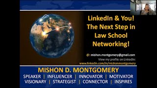 LinkedIn & You! The Next Step in Law School Networking