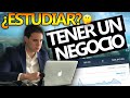 ¿QUÉ ESTUDIAR PARA TENER UN NEGOCIO?