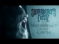 Summoners circle  irreverence of the cross official 2024  black lion records