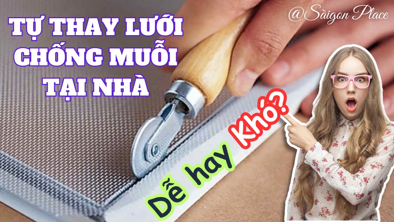 Cách thay lưới chống ruồi muỗi @SaigonPlace - YouTube