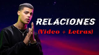 Relaciones - Lunay (Video + Letras)