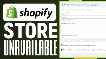 Why Is My Shopify Store Unavailable And How To Fix It [2025] Easy Tutorial