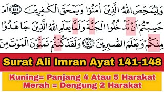 Tadarus Surat Ali Imran Ayat 141-148, Ada Warna Tanda Panjang & Dengung Agar Lancar Baca al-Quran