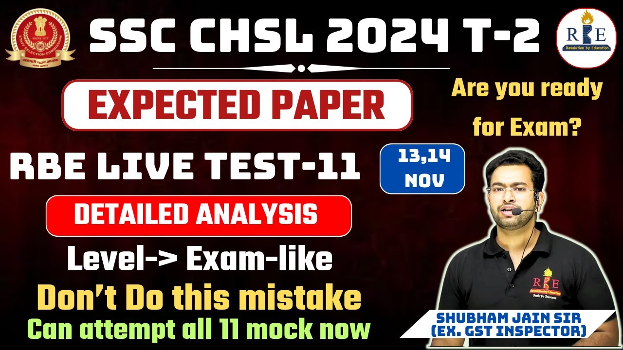 SSC CGL 2024 T-2 Expected paper| RBE live test 11 analysis and maths ...