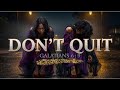 Don T Quit Now Powerful Soaking Worship Song For Uplifting Encouragement MinisterNeecy mp3