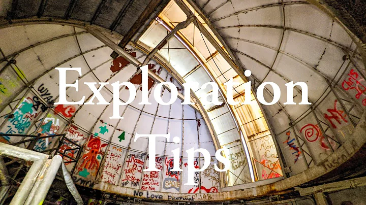 Urban Exploration Tips for Beginners