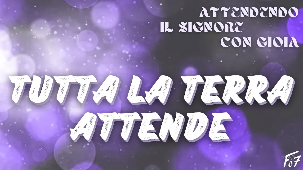 Tutta la terra attende - Baggio (Testo) - YouTube