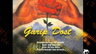 Garip Dost - Lamin Derdo(kurtce)...ByNesimi