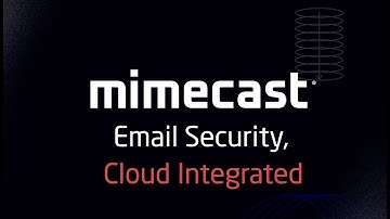 Mimecast Email Security, Cloud Integrated