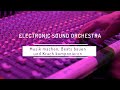 VILLA  WOCHENKURS // ELECTRONIC SOUND ORCHESTRA