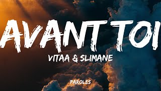 Miniatura de "VITAA & SLIMANE - Avant toi (Paroles)"