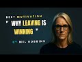 Mel Robbins Why Walking Away Is The Most Powerful Move You Ll Make Mel Robbins Why Walking Away Is The Most Powerful Move You Ll Make