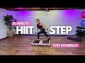 30 MINUTE CARDIO HIIT STEP WORKOUT // STEP WITH DUMBBELLS