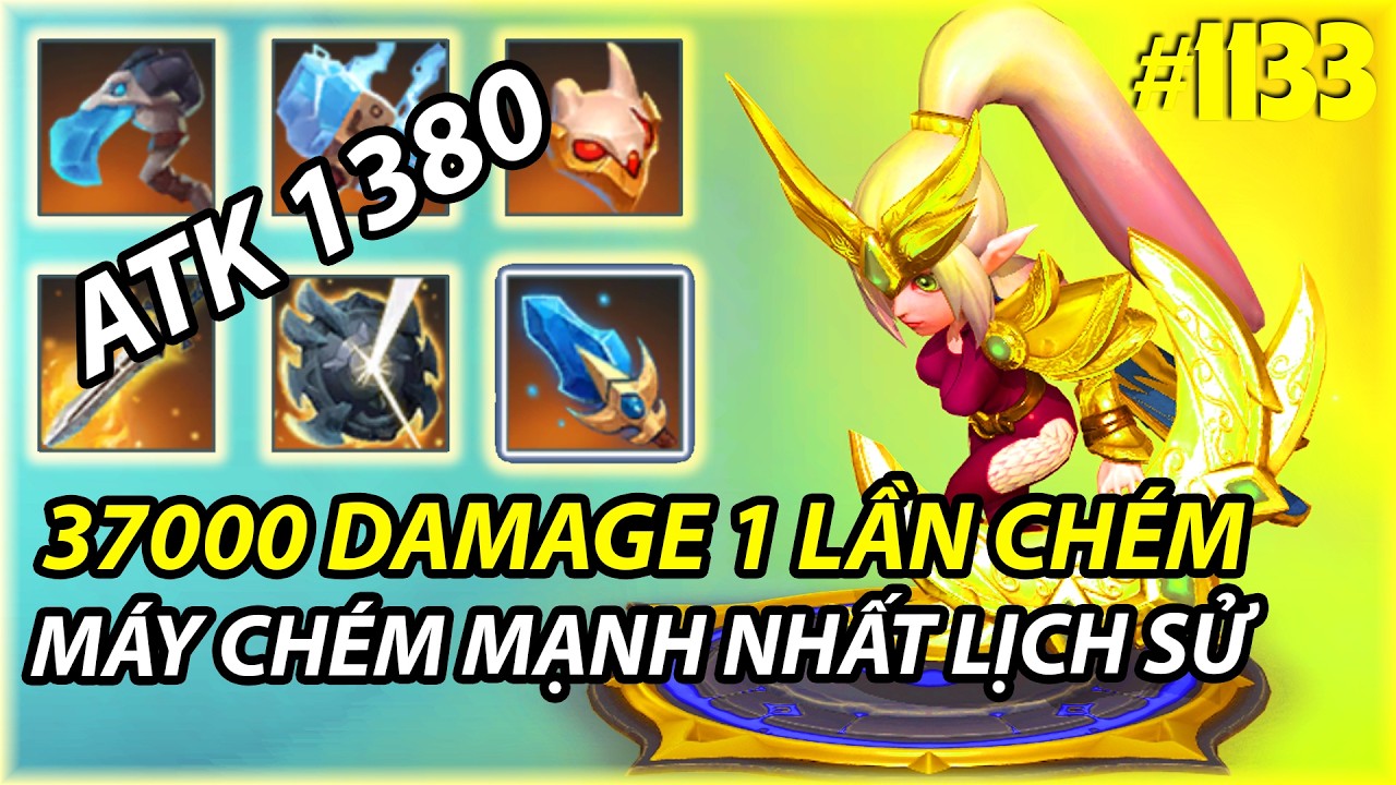 37K DAMAGE CHO DUY NHẤT 1 LẦN CHÉM 10 MẠNG BAY MÀU  | AUTO CHESS MOBILE 1133