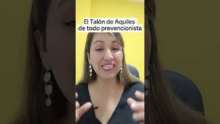 El Talón de Aquiles de todo prevencionista