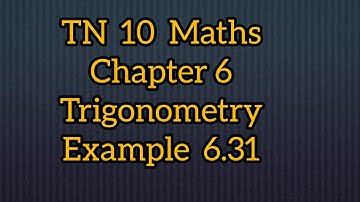 TN samacheer 10 Maths chapter 6 trigonometry Example 6.31 #saimanimaths