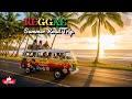 2025 Summer Drives Just Got Better! Ultimate Reggae Road Trip Playlist 🚗