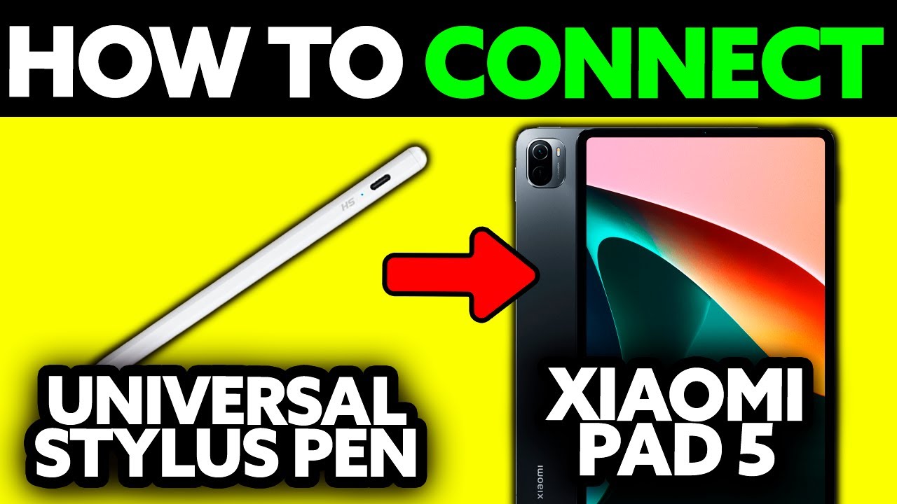 How To Connect Universal Stylus Pen to Xiaomi Pad 5 (2025) - Step by Step