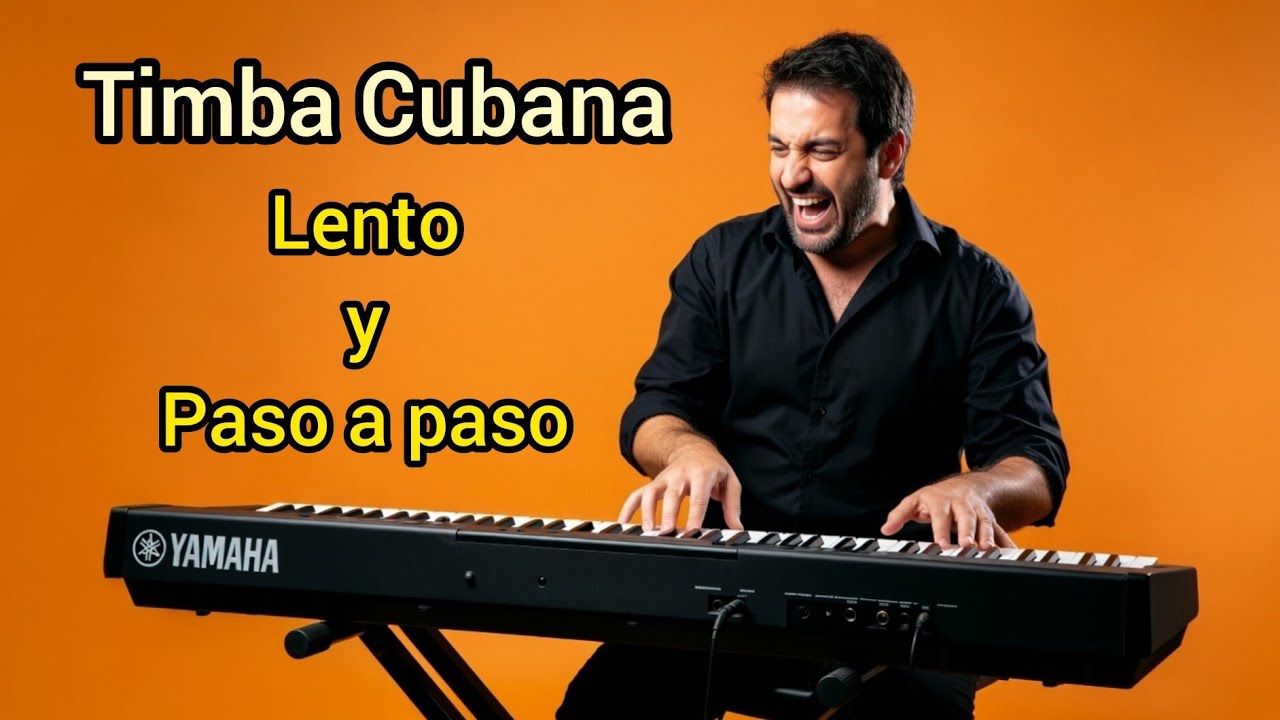 Tutorial de piano Timba fácil de aprender 