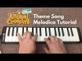 Animal Crossing: New Horizons Theme Song - Melodica Tutorial