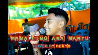 Mama Pung Ana Mantu||Cover By Denys Sinduk||Reggae Version||