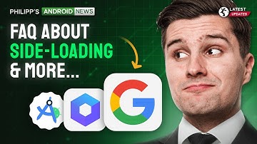 More Disappointing News About Side-Loading APKs 😪 - Mobile Dev News October 2025