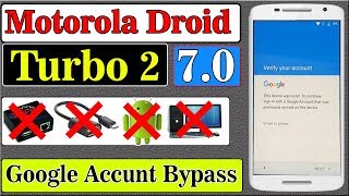 Motorola Droid Turbo 2 Google Account Bypass || Without PC || Latest trick 2018
