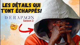 Dérapages Saison 2 Episode 5 VOSTFR - LES DÉTAILS QUI T'ONT ÉCHAPPÉS 🤯  (Analyse YIRITV)